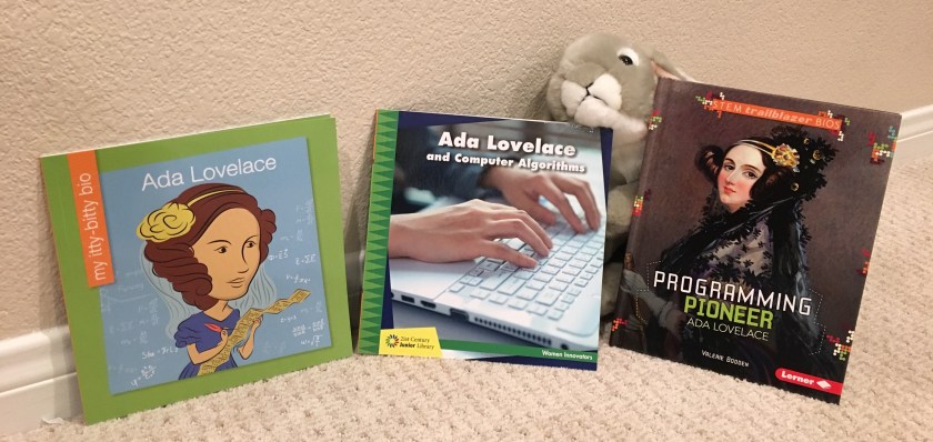 Sprinkles writes about Ada Lovelace by Virginia Loh-Hagan, Ada Lovelace and Computer Algorithms by Ellen Labrecque, and Programming Pioneer Ada Lovelace by Valerie Bodden.