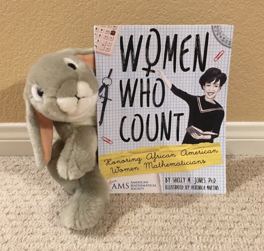Sprinkles reviews Women Who Count: Honoring African American Women Mathematicians, written by Shelly M. Jones and illustrated by Veronica Martins.
