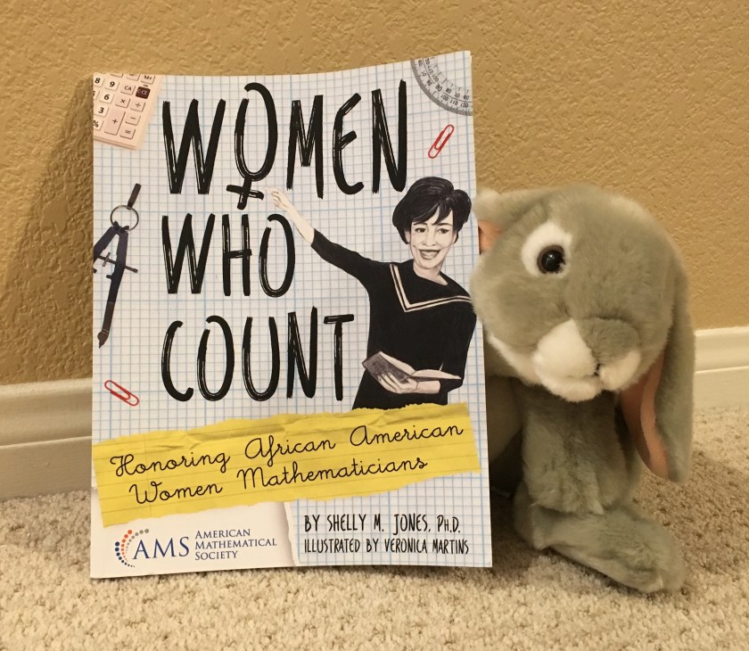 Sprinkles enthusiastically recommends Women Who Count: Honoring African American Women Mathematicians, written by Shelly M. Jones and illustrated by Veronica Martins.