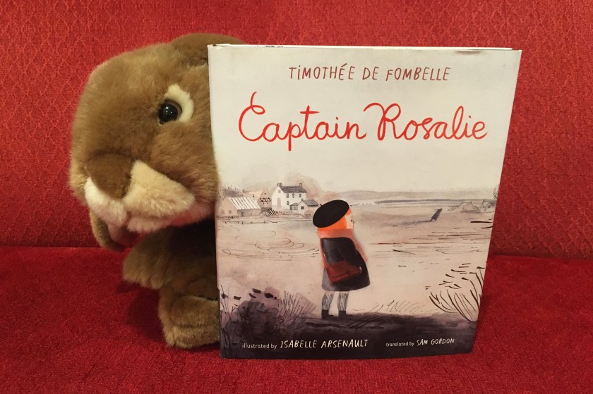 Caramel reviews Captain Rosalie, written by Timothee De Fombelle and illustrated by Isabelle Arsenault.