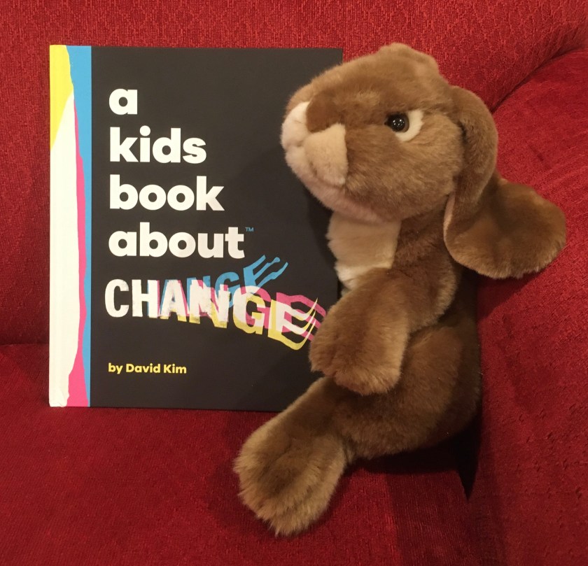 Caramel reviews A Kids Book About Change by David Kim.