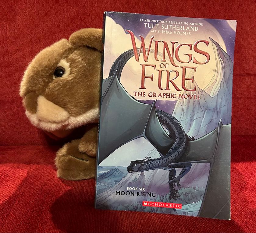 Caramel loved to have the chance to finally read Moon Rising (the graphic novel version of Book Six of Wings of Fire) by Tui Sutherland and Mike Holmes and is eagerly awaiting the graphic novel version of the seventh book. 