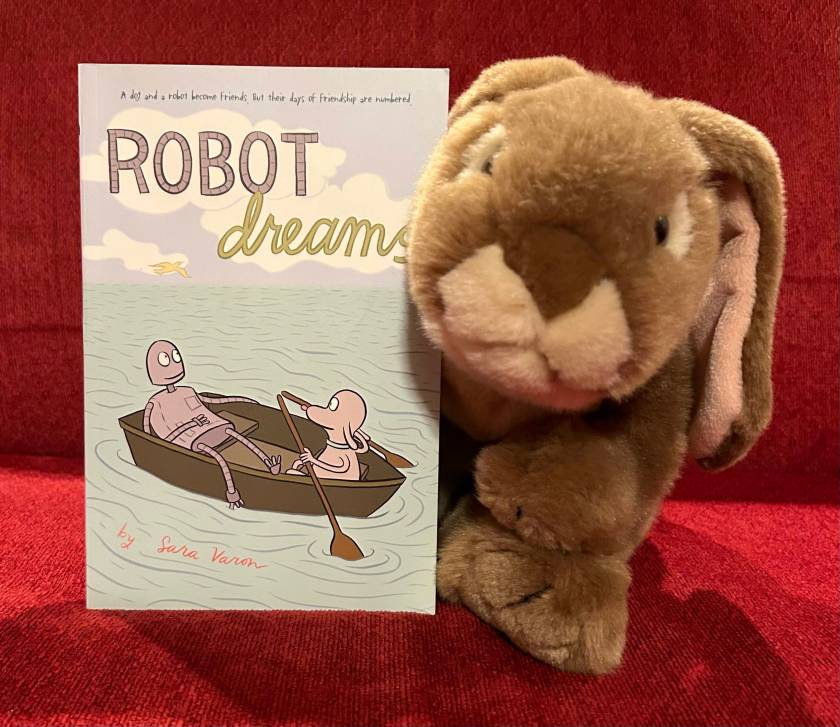 Caramel loved reading Robot Dreams by Sara Varon and is sure to spend a lot more time with it in the coming weeks and months.  