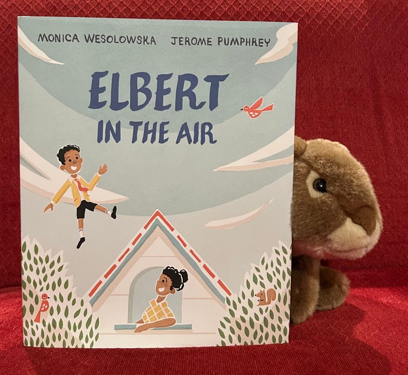 Caramel enjoyed reading Elbert in the Air by Monica Wesolowska and Jerome Pumphrey, and recommends it to all the little bunnies all over the world.