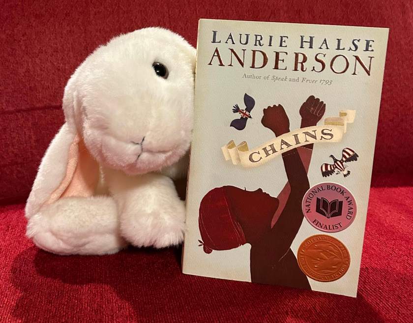 Marshmallow rates Chains by Laurie Halse Anderson 100%.