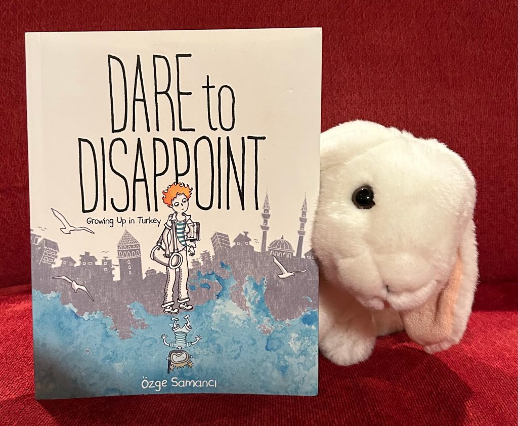 Marshmallow reviews Dare to Disappoint by Özge Samancı.