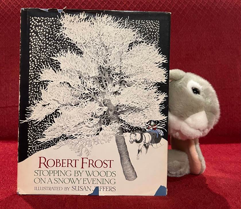 Sprinkles encourages all adult bunnies who love poetry to check out books like Stopping by Woods on a Snowy Evening, written by Robert Frost and illustrated by Susan Jeffers, which can help some of our favorite poems come to life for our little ones. And she would love to hear any recommendations of poetry books and such for young ones if you have any. She is hoping to put together a more extensive post on poetry in the near future, and your input would be much appreciated. 