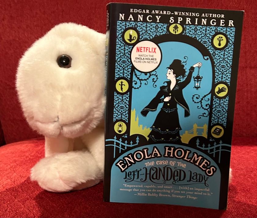 Marshmallow reviews Enola Holmes: The Case of the Left-Handed Lady by Nancy Springer.