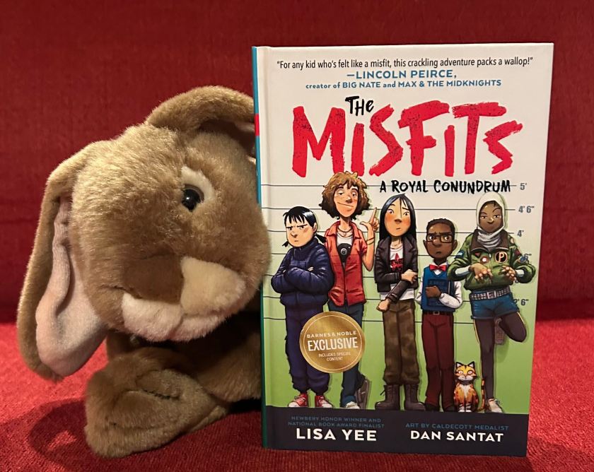 Caramel loved reading The Misfits: A Royal Conundrum, written by Lisa Yee and illustrated by Dan Santat and recommends it to all young bunnies, especially those who sometimes feel like they just do not fit. 