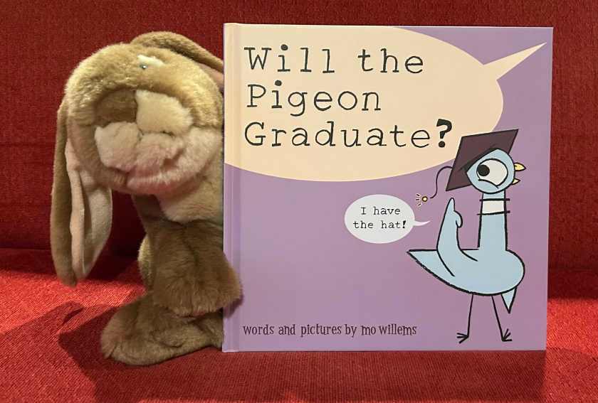 Caramel enjoyed reading Will the Pigeon Graduate? by Mo Willems and thinks this book would be a great gift for new graduates. 