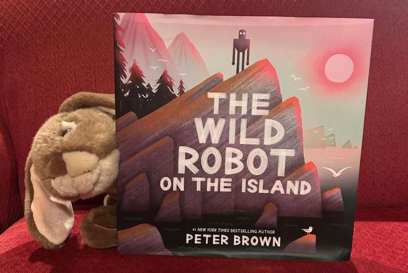 Caramel reviews The Wild Robot on the Island: An Illustrated Picture Book Adaptation of The Wild Robot, written and illustrated by Peter Brown.