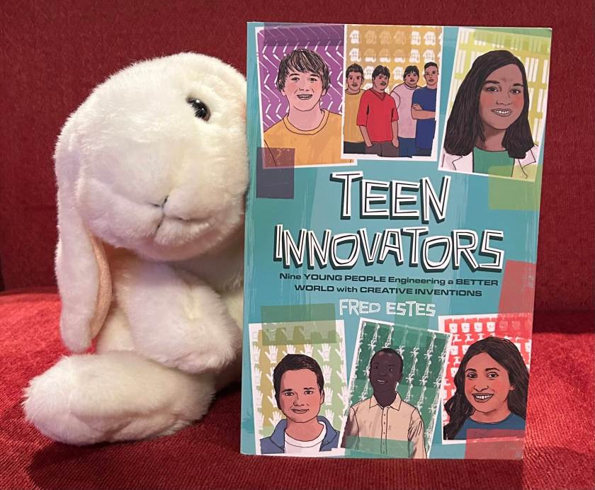 Marshmallow rates Teen Innovators: Nine Young People Engineering a Better World with Creative Inventions, written by Fred Estes and illustrated by Kavel Rafferty, 100%. 