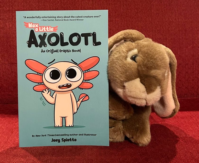 Caramel reviews Max, a Little Axolotl by Joey Spiotto.